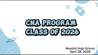 Westhill s Certified Nursing Assistant CNA Program Class of 2026