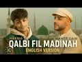 Download Lagu Qalbi Fil Madinah ENGLISH VERSION (Lyrical) My Heart's in Medina || Guiding Tunes