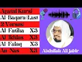 Download Lagu ‎Abdullah Ali Jabir || Ayatul Kursi, Amanar Rasul , Al-Fatiha, Al-Ikhlas , Al-Falaq , An-Nas