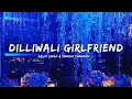 Download Lagu DILLIWALI GIRLFRIEND - ARIJIT SINGH \u0026 SUNIDHI CHAUHAN #bollywoodsongs #bollywood #songs #lyrics