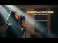 Lagu HARUSKAH BERAKHIR – Versi Slow Rock | Lebih Dalam, Lebih Menyentuh.