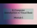 8 Computer Visual Basic Module 1