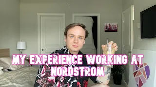 My Experience Working at Nordstrom What It s Like and Tips For Sales Success as a Sales Associate