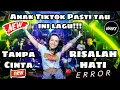 Download Lagu DJ Risalah hati X tanpa Cinta !! Jungle dutch 2021 feat Vinsky Official !! BUCIN ABIS LAGU INI