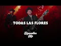 Todas Las Flores - Remmy Valenzuela // LO MAS NUEVO 2026