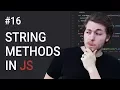 16 What are JavaScript string methods - Learn JavaScript front-end programming