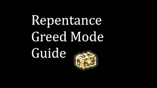 Greed Mode Guide - How to Unlock Holy Mantle for The Lost In The Binding of Isaac Repentance