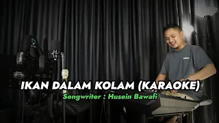 Download IKAN DALAM KOLAM - KARAOKE || DANGDUT VERSI UDA FAJAR MP3