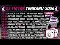 DJ TIKTOK TERBARU 2025🎵DJ HITAM HITAM BEGI X TOR MONITOR🎵DJ BINTANG 5 TENXI - KAU CURI CURI PADANG 🔥