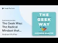 The Geek Way The Radical Mindset that Drives by Andrew McAfee book