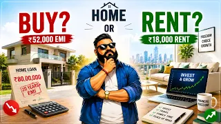 Home Loan का Trap Indians समझ क्यों नहीं पाते? | Rent vs Home loan | Home Loan Reality