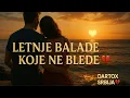 Download Lagu Letnje Balade Koje Ne Blede 💔 – Dartox Srbija (3 Pesme za Srce i Dušu | Official Video)