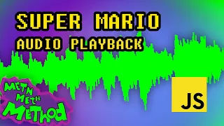 Code Super Mario in JS Ep 15 - Playback