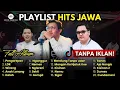 Download Lagu PLAYLIST LAGU JAWA VIRAL 2025‼️DENNY CAKNAN | GUYON WATON | GILGA SAHID | AFTERSHINE | NDARBOY GENK
