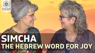 Simcha - The Hebrew Word For Joy