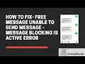 Free msg unable to send message - message blocking is active android