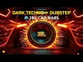 Download Lagu Ultra Deep Sub-Bass DJ Mix 🚘 Car Audio | Dark Techno Dubstep for JBL