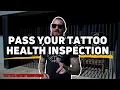 Pass your tattoo health inspection
