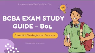 B04 Positive and Negative reinforcement BCBA Exam Study Guide