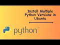 How to Install Multiple Python version on Ubuntu Odoo Discussions
