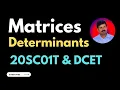 Matrices and Determinants - Complete Guide for Diploma Level Students 20SC01T 15SC01M DCET Exams