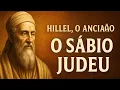 Hillel the Elder The Jewish Sage