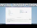 How To Install Tkinter in Visual Studio Code on Windows 10 or 11