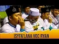 Isyfa'lana Voc Riyan Syubbanul Muslimin