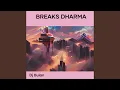 Download Lagu Breaks Dharma