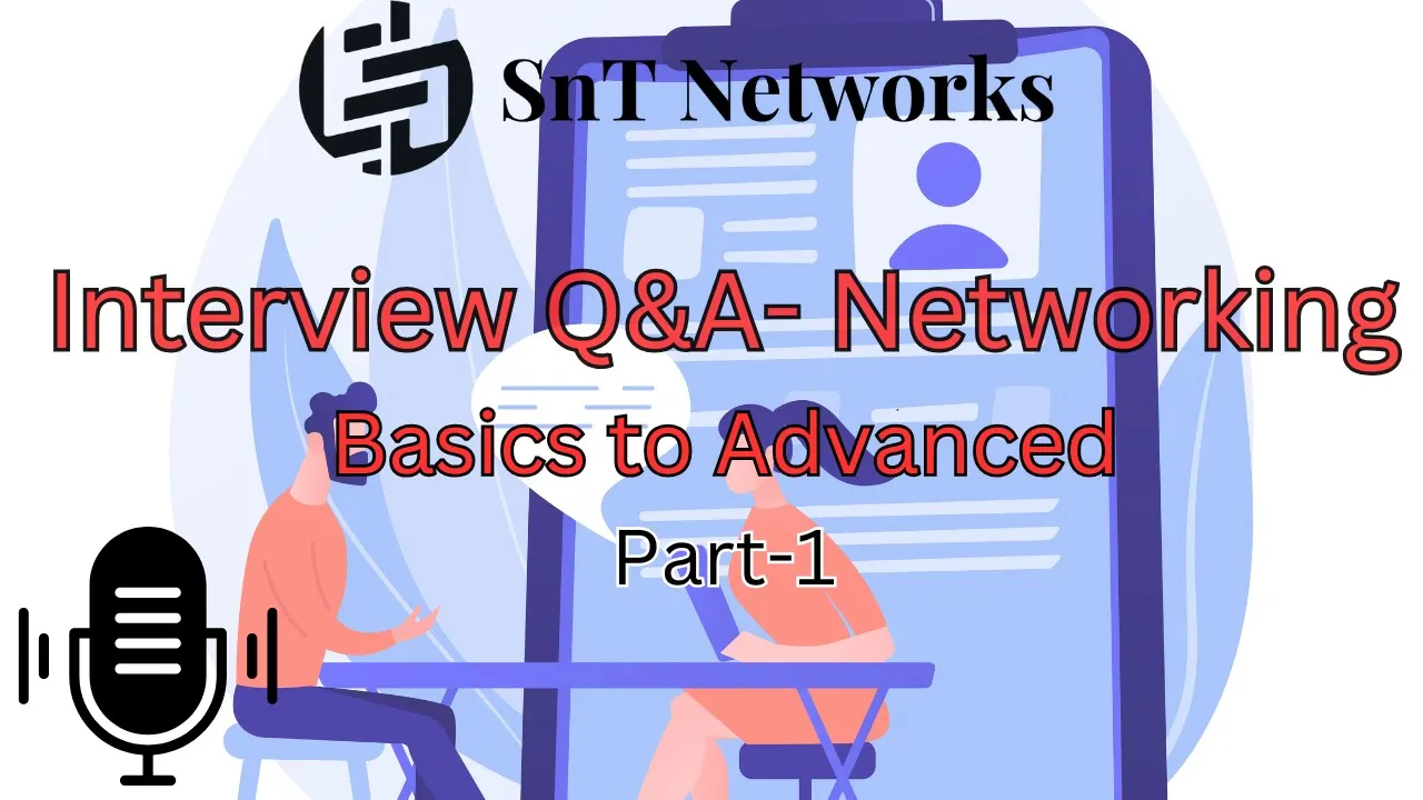 Interview Questions-Basics to Advanced-Network Engineer-Part1|#interview #network #ccna #ccnp #ccie