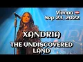 Xandria - The Undiscovered Land @Vienna, Austria🇦🇹 September 23, 2022 LIVE 4K HDR