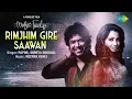 Download Lagu Rimjhim Gire Sawan | रिमझीम गिरे सावन | Music Teacher | Papon | Shreya Ghoshal | Rochak Kohli