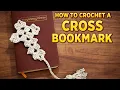 15-Minute Crochet Cross Bookmark Perfect for Beginners