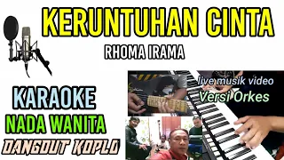 keruntuhan cinta karaoke koplo nada wanita