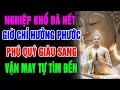 Download Lagu Bạn Đang Trả Hết Nghiệp,  Mọi Nỗi Khổ Là Cánh Cửa Mở Ra Phước Báu Mới Nếu Bạn Biết Điều Này