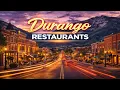 Top 7 Restaurants in Durango Where to Eat in Durango Colorado USA - English