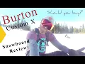 Download Lagu Burton Custom X 2022 Snowboard Review