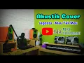 Download Lagu Jagostu - Mau Tak Mau (short cover)
