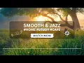 Download Lagu Smooth Jazz : healing #Bright