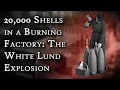 Download Lagu 20,000 Shells in a Burning Factory: The White Lund Explosion | Fascinating Horror