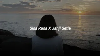 sisa rasa x janji setia mahalini tiara andini speed up reverb 