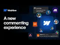 Teamwork Just Got an Upgrade - Meet the New Webflow Commenting Experience