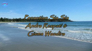 Download Penantian Sia Sia - Andra Respati \u0026 Gisma Wandira (lirik Lagu/video Lyrics ) | Lagu Indonesia MP3