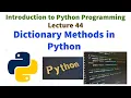 Dictionary methods in Python Introduction to Python Programming VTU first year syllabus - IPP