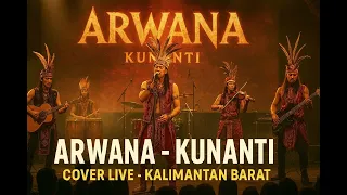 terbaik arwana kunanti cover live konser dayak kalimantan barat rock classic style 