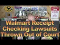 Walmart Receipt Checking Lawsuits Thrown Out