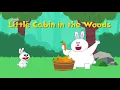 Little Cabin in the Woods | Nursery Rhymes | Classic | Little Fox | Animated Songs for Kids