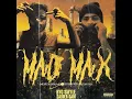 MAD MAX - Byg Smyle | Saider Sam | Prod. By K KAY
