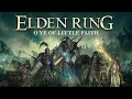 Elden Ring One-Shot O Ye of Little Faith
