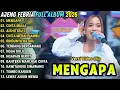 Lagu MENGAPA - CINTA MULIA - AJENG FEBRIA FULL ALBUM TERBARU 2026 || NIRWANA MUSIC FULL ALBUM TERBARU
